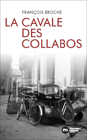 LA CAVALE DES COLLABOS