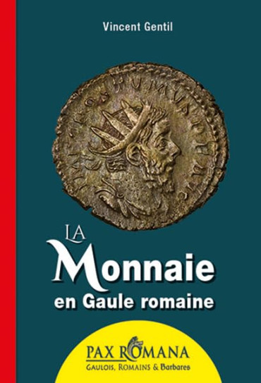 La monnaie en Gaule celtique et romaine