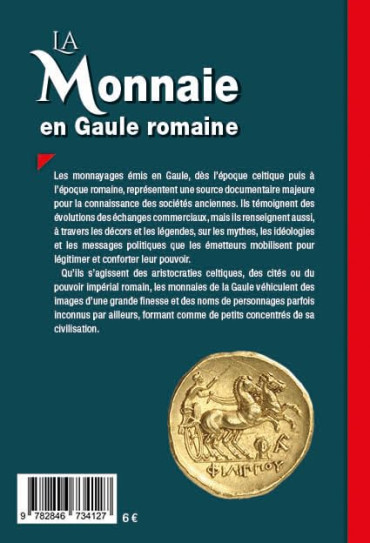 La monnaie en Gaule celtique et romaine