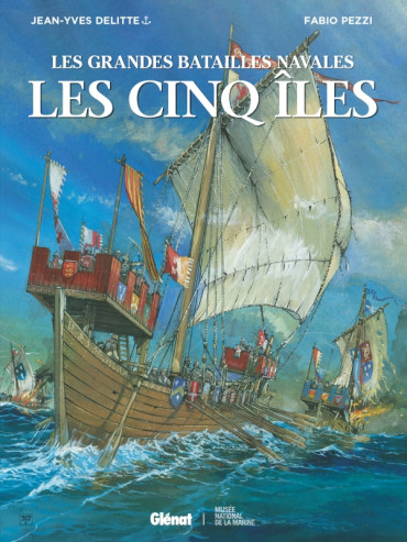 Les Cinq îles - Les grandes batailles navales