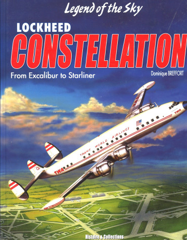 Lockheed Constellation - from Excalibur to Starliner, civilian and military variants - OCCASION