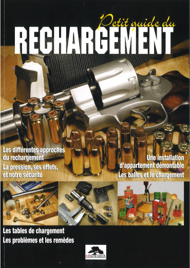 PETIT GUIDE DU RECHARGEMENT HS ACTION N°8