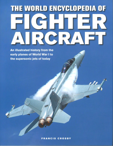 The World Encyclopedia of Fighter Aircraft - OCCASION