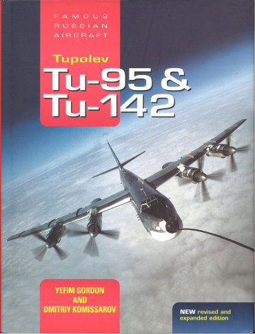 Tupolev Tu-95 & Tu-142 - Famous Russian Aircraft