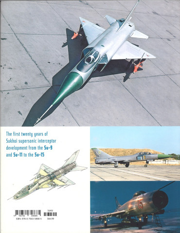 Sukhoi Interceptors : The Su-9, Su-11, and Su-15 Unsung Soviet Cold War Heroes