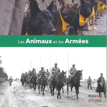 LES ANIMAUX ET LES ARMEES