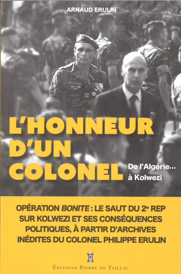 De l'Algérie à Kolwezi : L'honneur d'un colonel