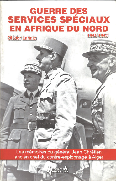 GUERRE DES SERVICES SPECIAUX EN AFRIQUE DU NORD 1941 1944