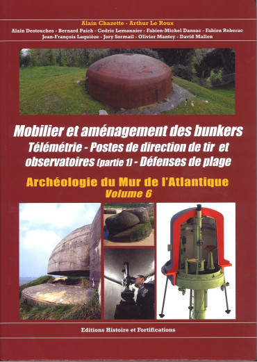 Mobilier et Aménagement des Bunkers volume 6