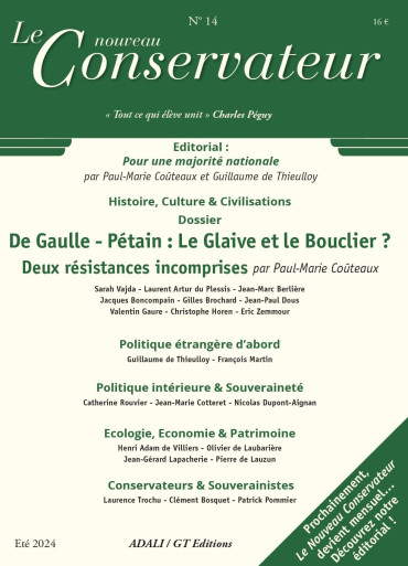 Le nouveau conservateur n°14 De Gaulle - Pétain : Le Glaive et le Bouclier?