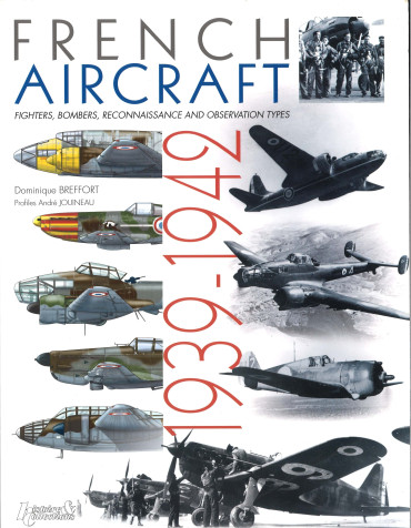 French Aircraft 1939-1942: Fighters, Bombers, Reconnaissance and Observation Types - OCCASION
