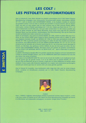 LES COLT : LES PISTOLETS AUTOMATIQUES VOLUME 3