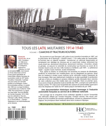 TOUS LES LATIL MILITAIRES 1914-1940 volume 1 : camions et tracteurs routiers