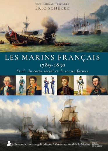 Les marins français, 1789-1830 : étude du corps social et de ses uniformes