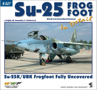 Su-25 Frog Foot in Detail Su-25K/UBK Frogfoot Fully Uncovered