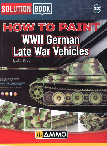 Comment peindre des véhicules allemands de la fin de la Seconde Guerre mondiale en Français (Multilangues)