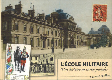L'École militaire - Une histoire en carte postale