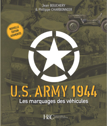 LES MARQUAGES DES VÉHICULES US ARMY 1944