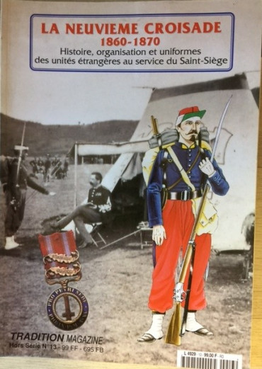 La neuvième croisade 1860-1870