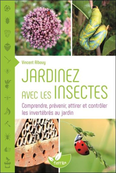 Jardinez avec les insectes