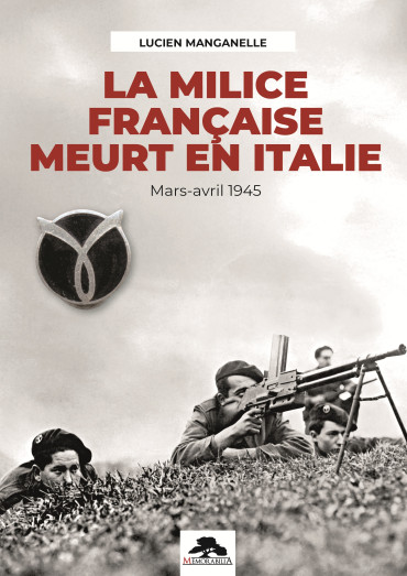 La milice française meurt en italie