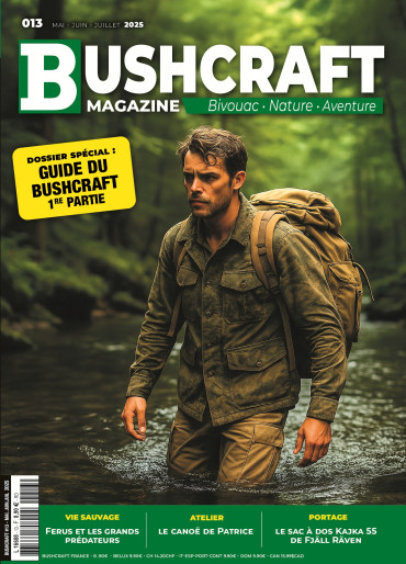 BUSHCRAFT MAGAZINE N°13 - MAI JUIN JUILLET 2025