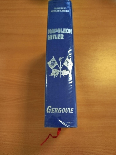 Saint Paulien Napoléon Hitler - Deux époques un destin