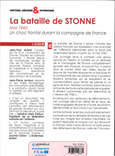 LA BATAILLE DE STONNE MAI 1940 : UN CHOC FRONTAL DURANT LA BATAILLE DE FRANCE