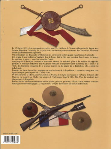 LES LINH TAP - HISTOIRE DES MILITAIRES INDOCHINOIS AU SERVICE DE LA FRANCE (1859-1960)