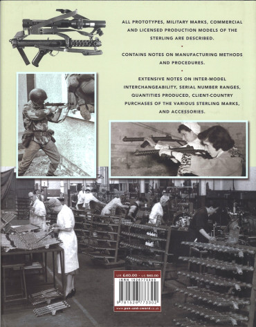 STERLING : A HISTORY OF THE SMALL ARMS MADE BY THE STERLING ARMAMENT COMPANY - LANCHESTER, PATCHETT ET STERLING
