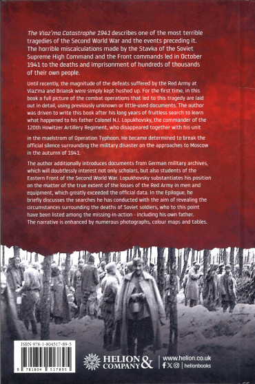 THE VIAZ'MA CATASTROPHE 1941 : The Red Army's Disastrous Stand against Operation Typhoon