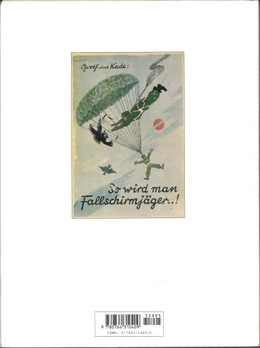 GERMAN PARATROOPS : Uniforms, Insignia & Equipment of the Fallschirmjäger in World War II "ÉTAT OCCASION"