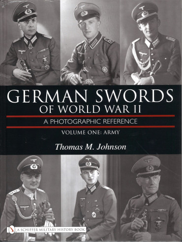 GERMAN SWORDS OF WORLD WAR II VOLUME 1 : ARMY
