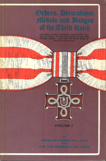 ORDERS, DECORATIONS, MEDALS AND BADGES OF THE THIRD REICH VOLUME 2 "ÉTAT OCCASION"