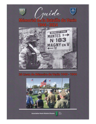 Guide Mémorial de la Bataille du Vexin 1944 - 2024