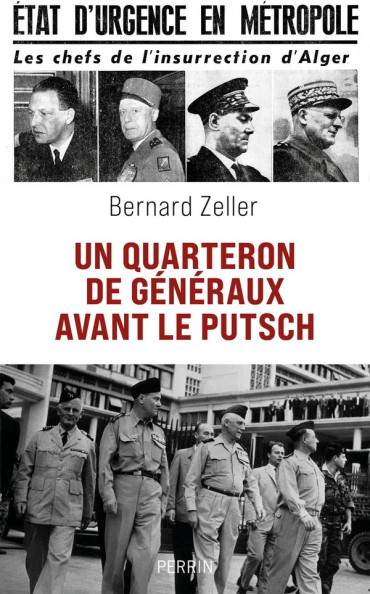 Un quarteron de généraux avant le Putsch