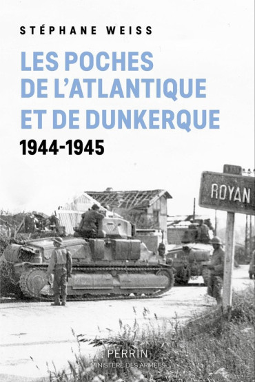 Les poches de l'Atlantique et de Dunkerque : 1944-1945