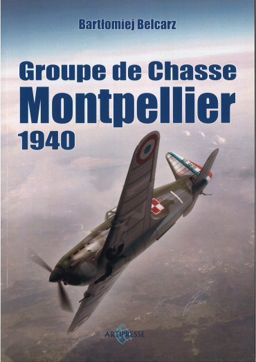 Le groupe de chasse Montpellier 1940