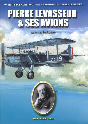 Pierre Levasseur & ses avions