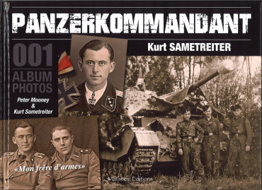 PANZERKOMMANDANT 001 Kurt Sametreiter