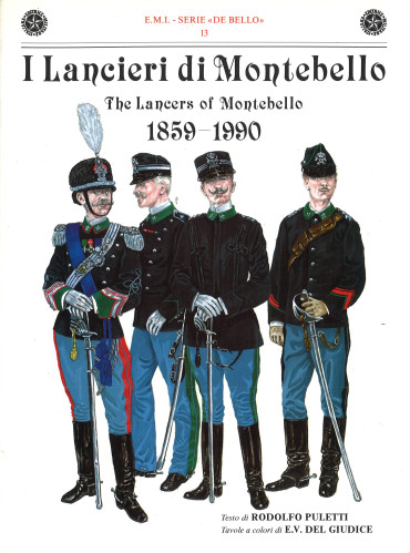 I lancieri di Montebello 1859-1990