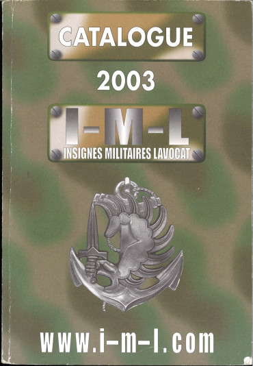 Catalogue 2003 I-M-L - Insignes militaires Lavocat IML