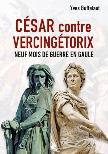 César contre Vercingétorix, neuf mois de guerre en Gaule