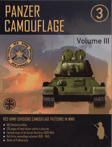 Panzer Camouflage. Volume 3: Red Army Divisions Camouflage Patterns in WWII