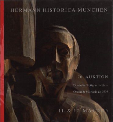 Livre d'enchères HERMANN HISTORICA Deutshe Zeitgeschichte n°70