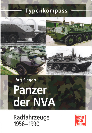 Typenkompass Panzer der NVA: Radfahrzeuge 1956-1990