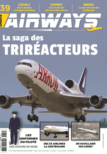 AIRWAYS N° 39 - OCTOBRE NOVEMBRE DECEMBRE 2025