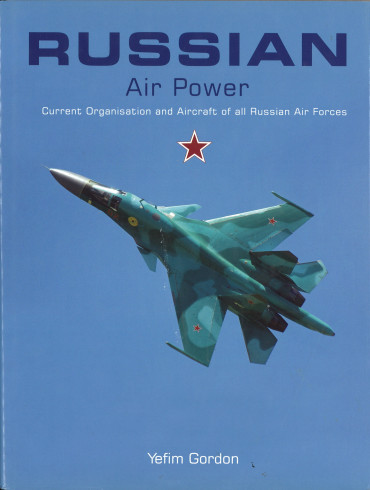 RUSSIAN Air Power Current Organisation and Aircraft of all Russian Air Forces