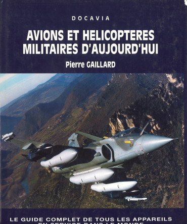 Avions et hélicoptères militaires d'aujourd'hui