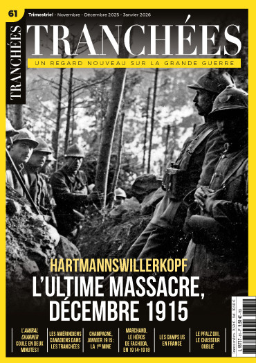 TRANCHÉES - N° 61 NOVEMBRE DECEMBRE 2025 JANVIER 2026